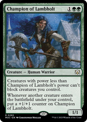0293 Champion of Lambholt R Commander: March of the Machine