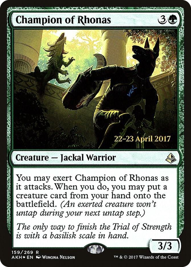 0159 Champion of Rhonas R Prerelease Cards