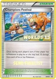 BW095 Champions Festival - BW95 (Worlds 13) [Semi-Finalist] Promo Black and White Promos