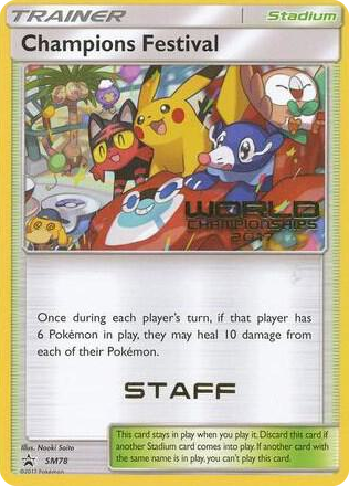 SM078 Champions Festival - SM78 (World Championships 2017) [Staff] Promo SM Promos