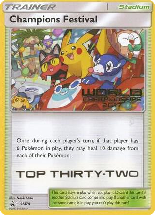SM078 Champions Festival - SM78 (World Championships 2017) [Top Thirty-Two] Promo SM Promos