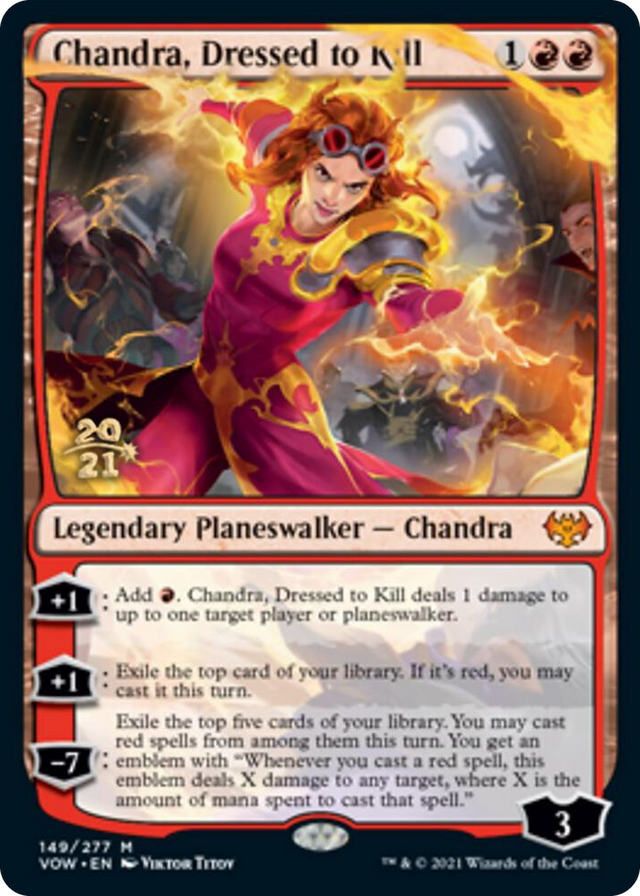 0149 Chandra, Dressed to Kill M Prerelease Cards
