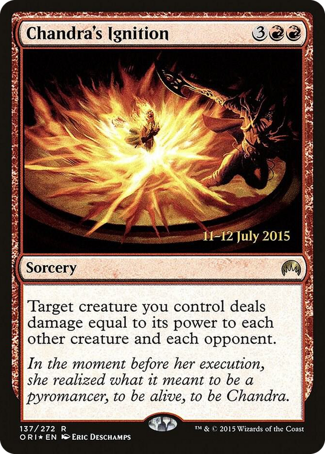 0137 Chandra's Ignition R Prerelease Cards