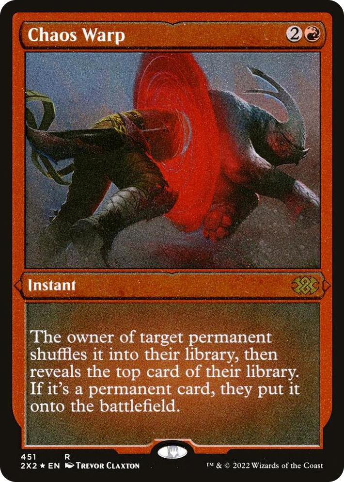 0451 Chaos Warp (Foil Etched) R Double Masters 2022