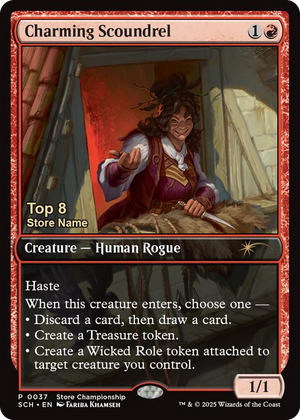 0037 Charming Scoundrel (Top 8) P Game Day & Store Championship Promos
