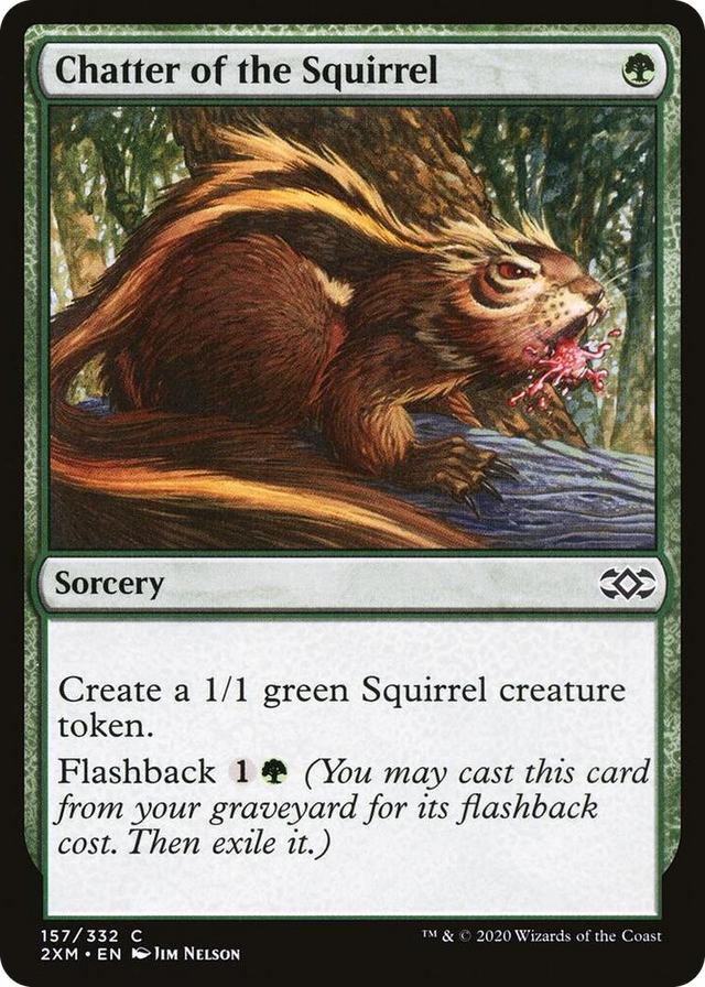 0157 Chatter of the Squirrel C Double Masters