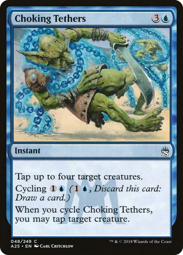 0048 Choking Tethers C Masters 25