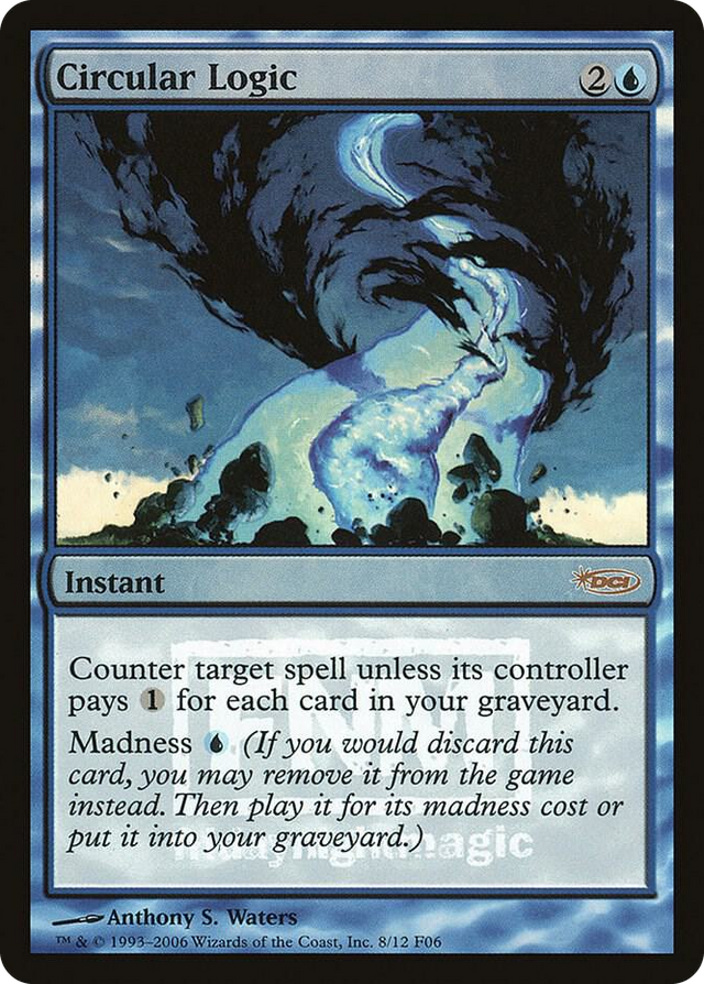 0008 Circular Logic P FNM Promos