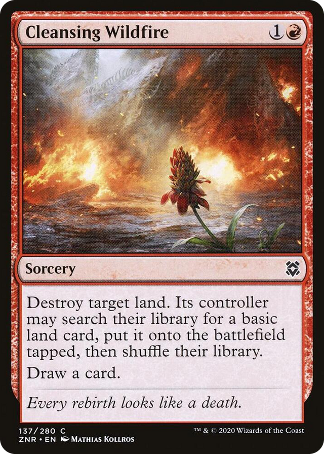 0137 Cleansing Wildfire C Zendikar Rising