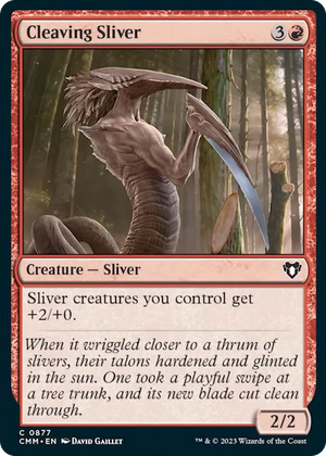 0877 Cleaving Sliver C Commander Masters