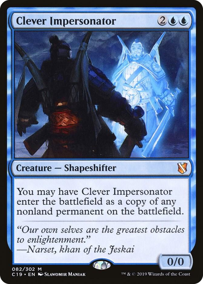 0082 Clever Impersonator M Commander 2019