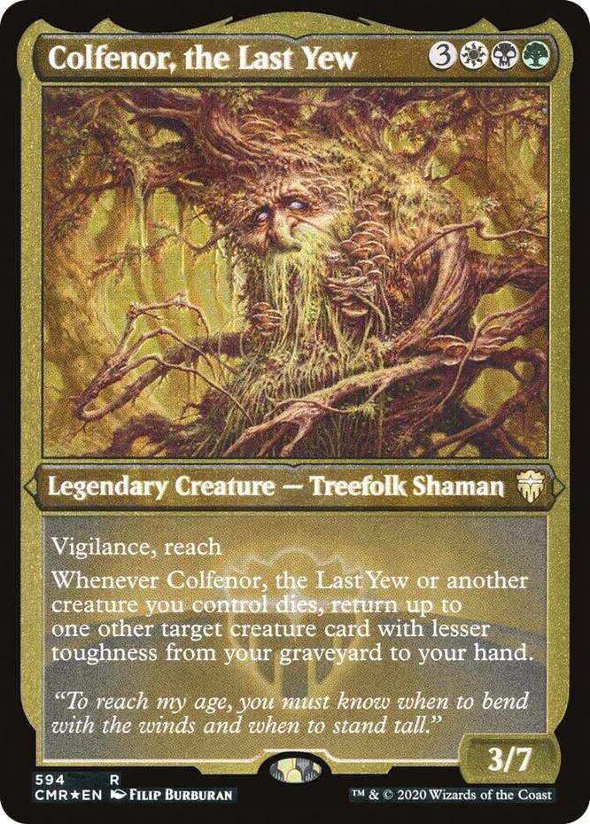 0594 Colfenor, the Last Yew (Foil Etched) R Commander Legends