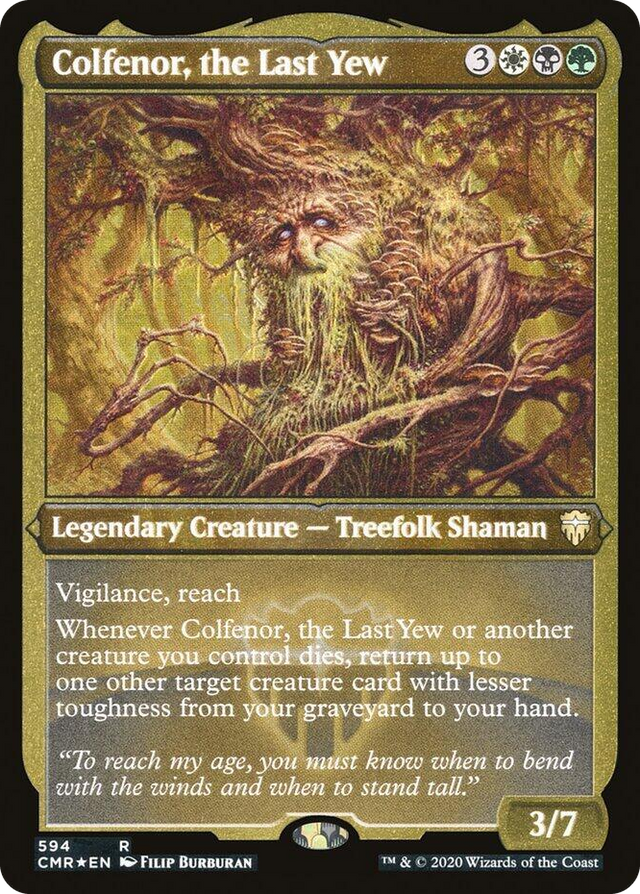 0594 Colfenor, the Last Yew (Foil Etched) R Commander Legends