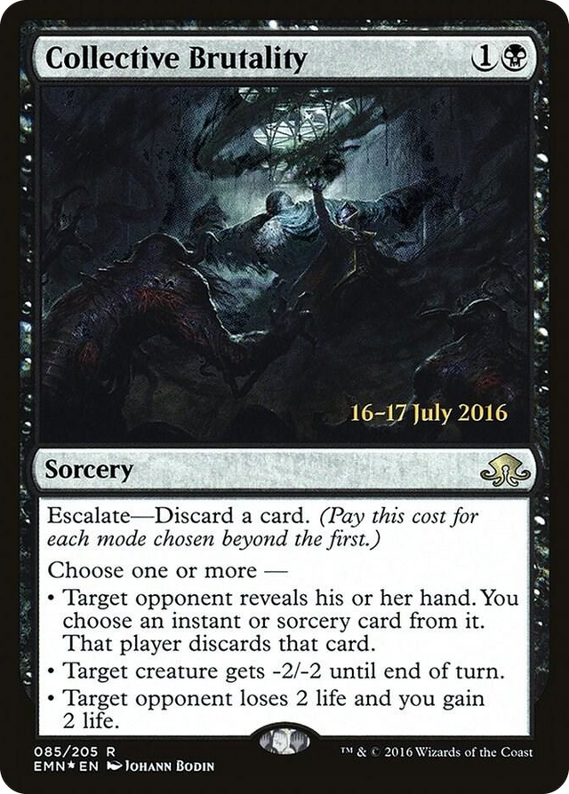 0085 Collective Brutality R Prerelease Cards
