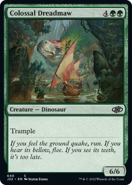0640 Colossal Dreadmaw C Jumpstart 2022