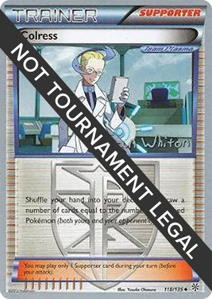 0118 Colress - 2013 (Ian Whiton) Uncommon World Championship Decks
