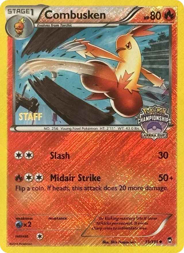 0013 Combusken - 13/111 (Arena Cup Championships) [Staff] Promo League & Championship Cards