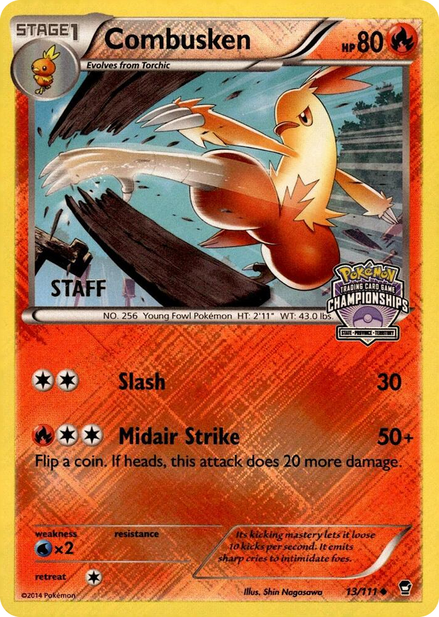 0013 Combusken - 13/111 (State Championships) [Staff] Promo League & Championship Cards