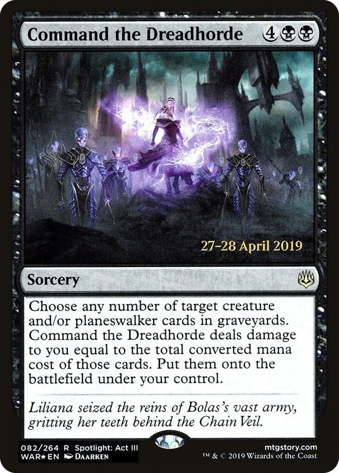 0082 Command the Dreadhorde R Prerelease Cards