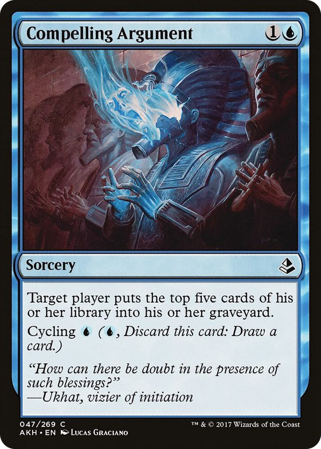 0047 Compelling Argument C Amonkhet