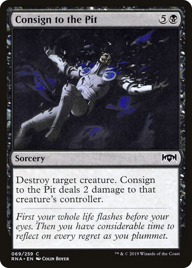 0069 Consign to the Pit C Ravnica Allegiance