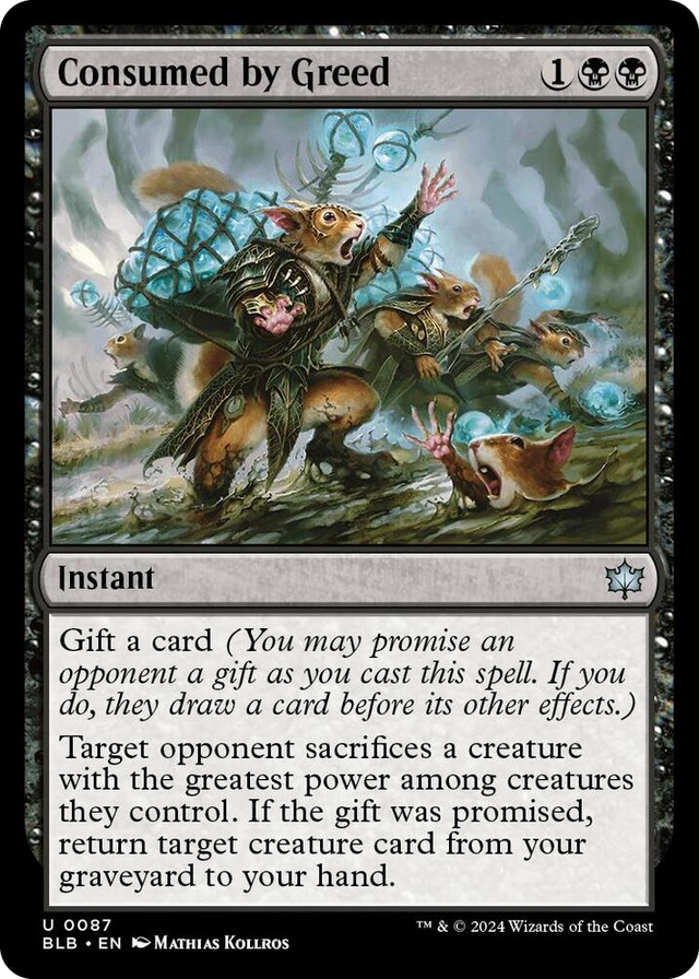 0087 Consumed by Greed U Bloomburrow