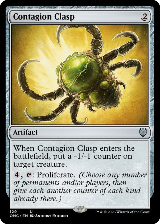 0129 Contagion Clasp U Commander: Phyrexia: All Will Be One
