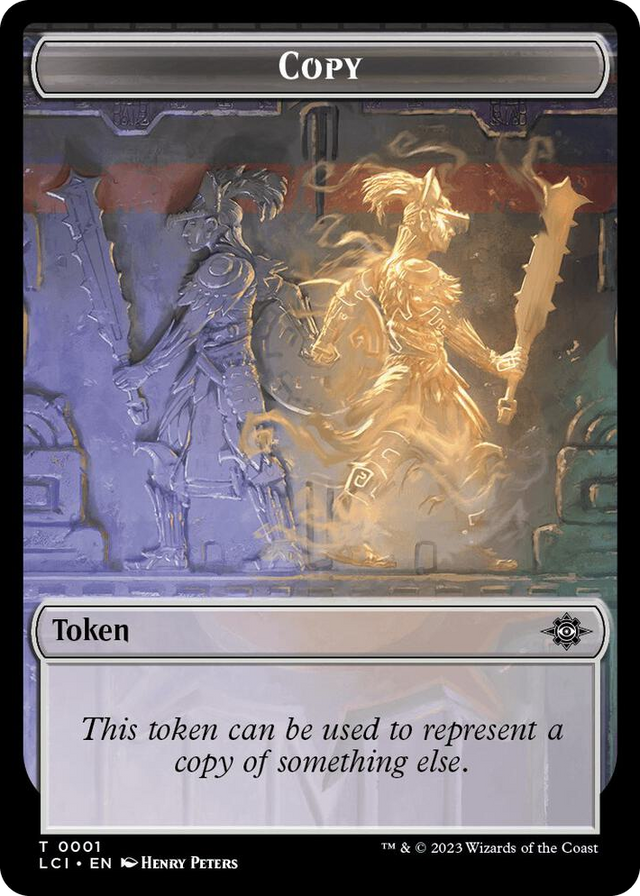 0001 Copy Token T The Lost Caverns of Ixalan