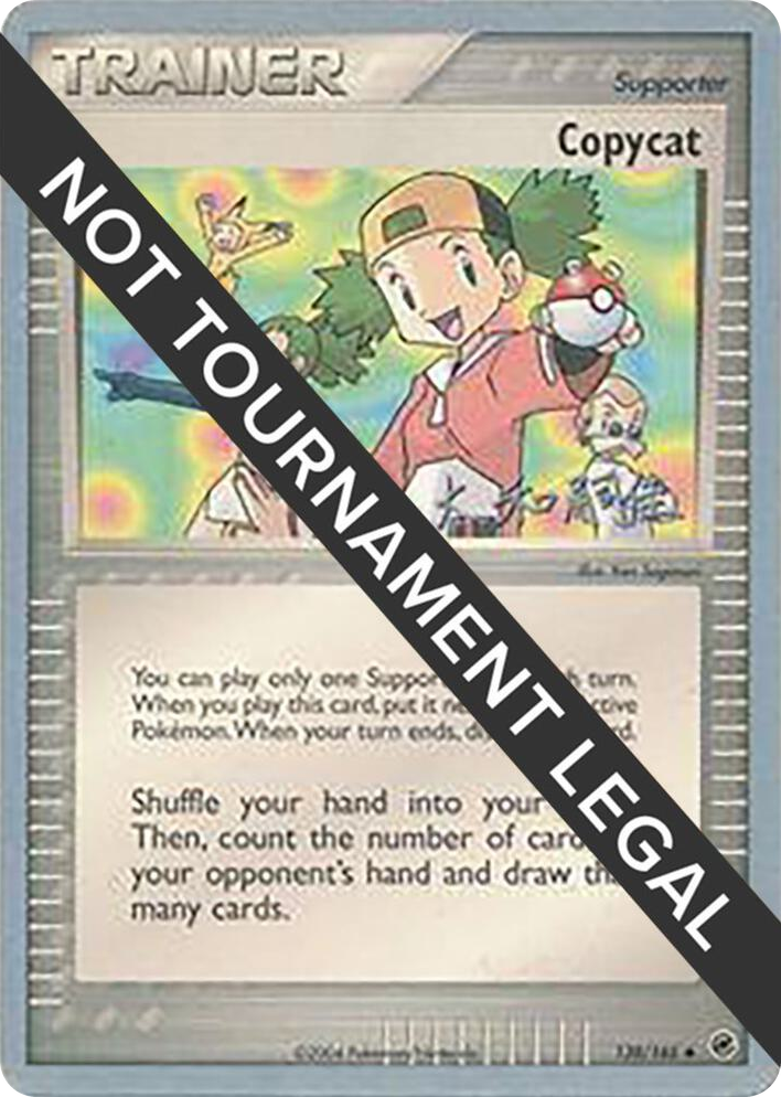 0138 Copycat - 2004 (Tsuguyoshi Yamato) Uncommon World Championship Decks