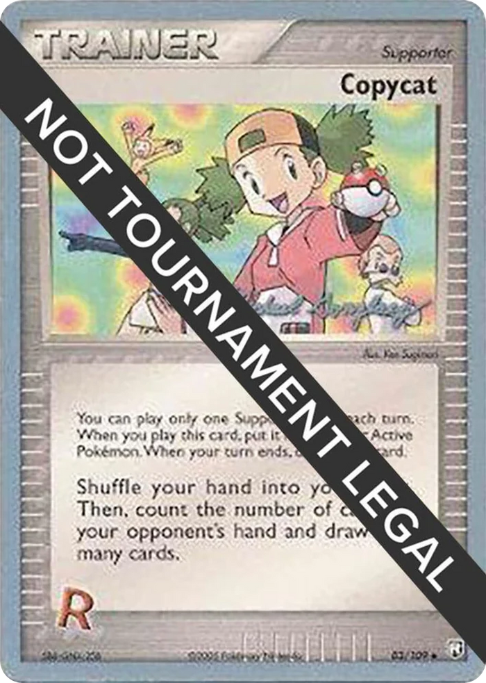 0083 Copycat - 2005 (Michael Gonzalez) Uncommon World Championship Decks