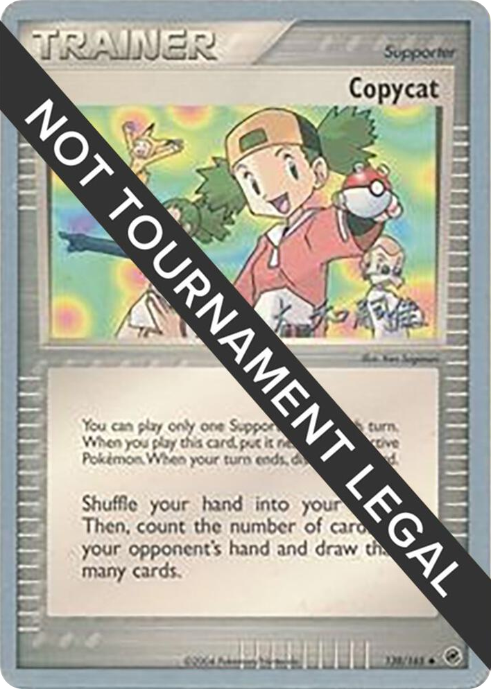 0138 Copycat - 2005 (Takashi Yoneda) Uncommon World Championship Decks