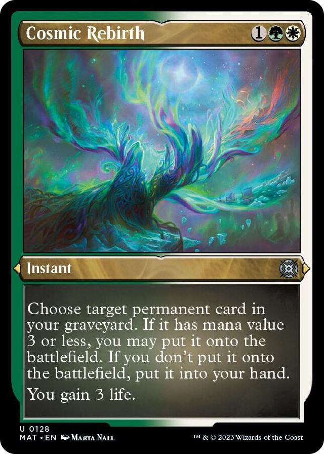 Cosmic Rebirth (Foil Etched) #128 U - March of the Machine: The Aftermath Pokemon card