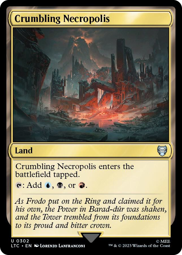 Crumbling Necropolis #302 U - Commander: The Lord of the Rings: Tales of Middle-earth Pokemon card