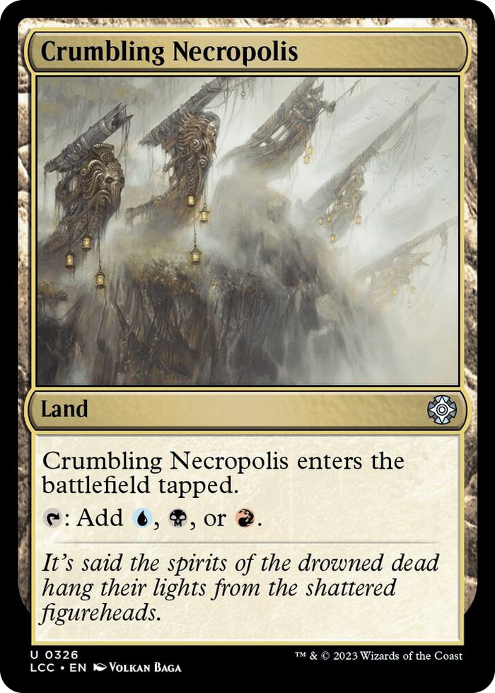 Crumbling Necropolis #326 U - Commander: The Lost Caverns of Ixalan Pokemon card