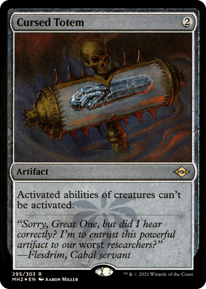 0295 Cursed Totem (Foil Etched) R Modern Horizons 2