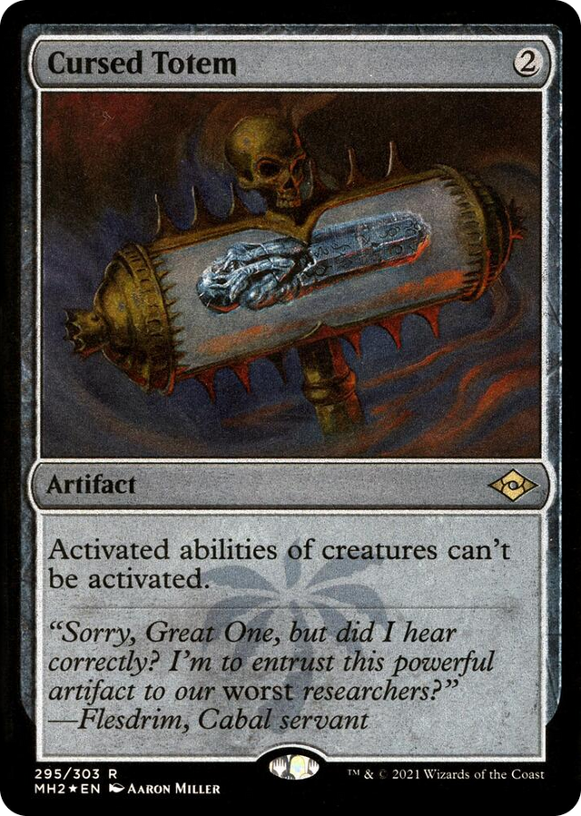0295 Cursed Totem (Foil Etched) R Modern Horizons 2