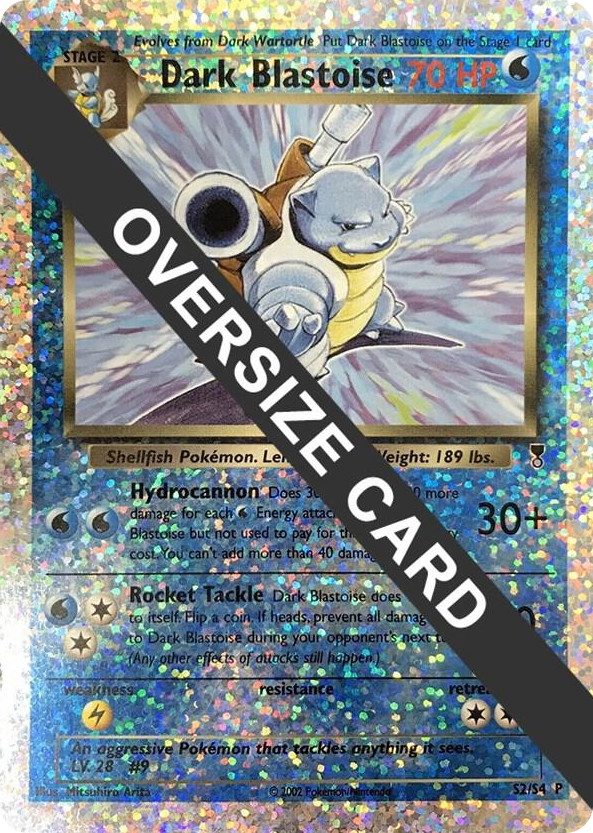 S002 Dark Blastoise - S2/S4 (Box Topper) Promo Jumbo Cards