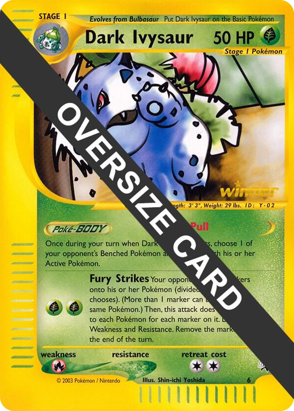 0006 Dark Ivysaur - 6 (Best of Game 6 Promo) Promo Jumbo Cards