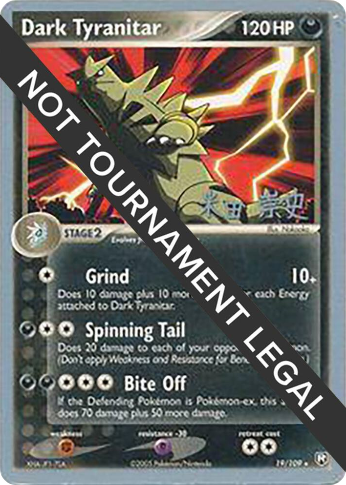 0019 Dark Tyranitar (19) - 2005 (Takashi Yoneda) Rare World Championship Decks