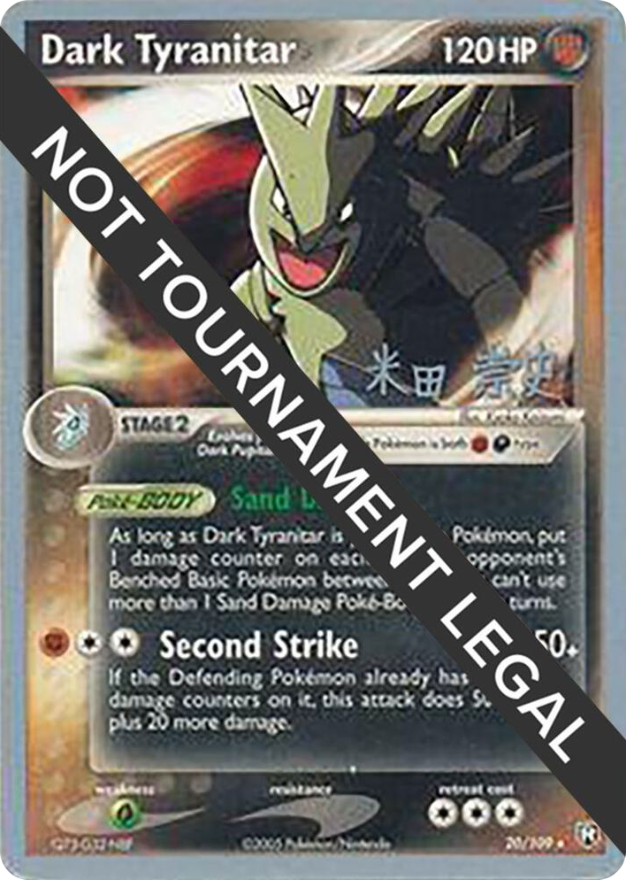 0020 Dark Tyranitar (20) - 2005 (Takashi Yoneda) Rare World Championship Decks