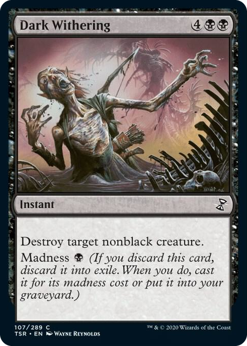 0107 Dark Withering C Time Spiral: Remastered