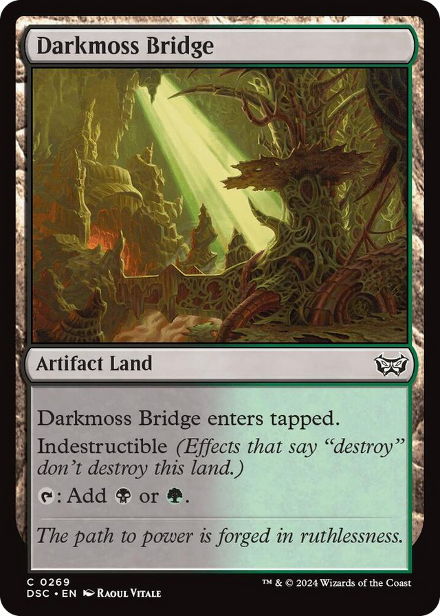 0269 Darkmoss Bridge C Commander: Duskmourn: House of Horror