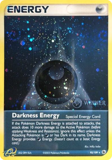 0093 Darkness Energy (Special) - 93/109 (Cosmos Holo) [Winner] Promo League & Championship Cards