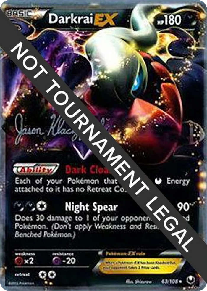 0063 Darkrai EX - 2013 (Jason Klaczynski) Ultra Rare World Championship Decks