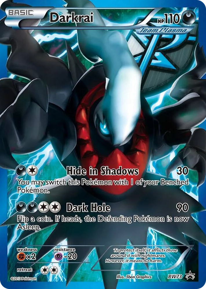 BW073 Darkrai (Team Plasma) - BW73 Promo Black and White Promos