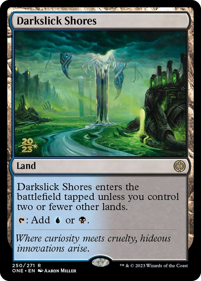 0250 Darkslick Shores R Prerelease Cards