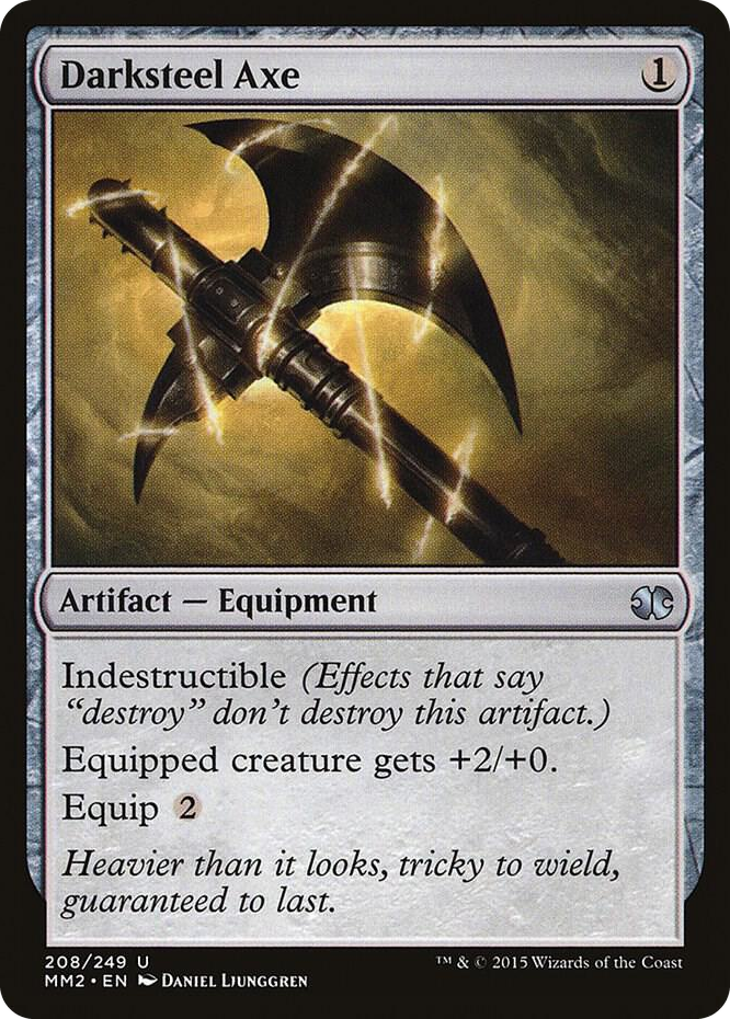 0208 Darksteel Axe U Modern Masters 2015