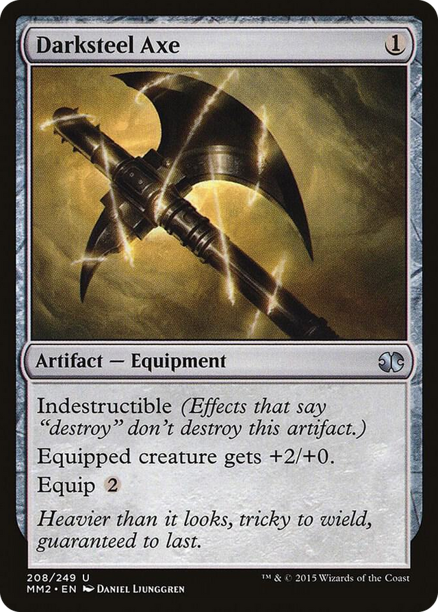 0208 Darksteel Axe U Modern Masters 2015