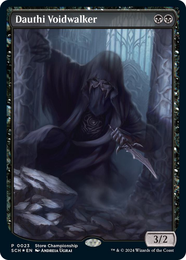 0023 Dauthi Voidwalker P Game Day & Store Championship Promos