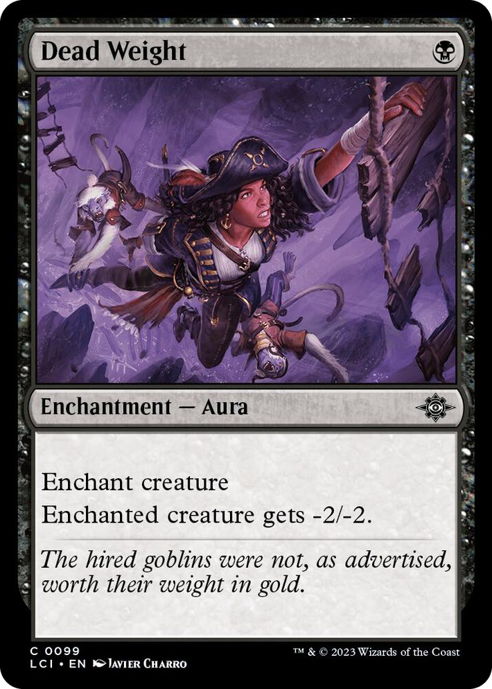 0099 Dead Weight C The Lost Caverns of Ixalan